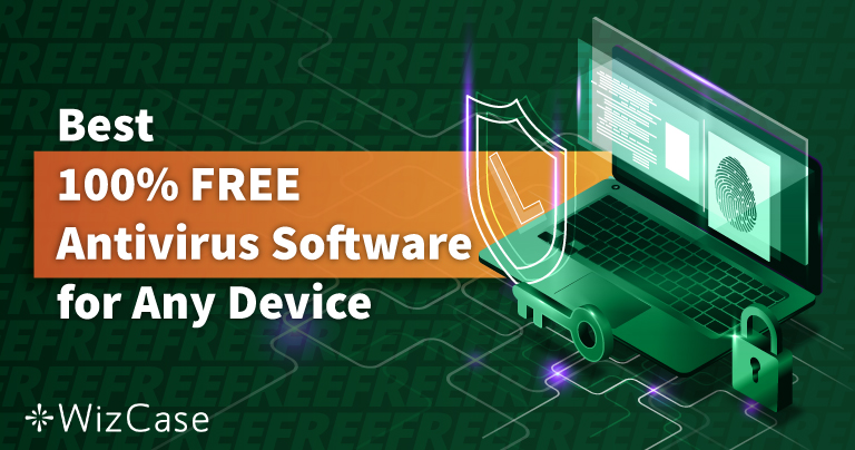 Найкращі безкоштовні антивірусні програми у 2026